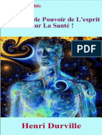 L'incroyable Pouvoir de L'esprit Sur La Sant © ! French Edition