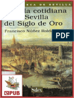 Nuñez Roldan, Francisco-La vida cotidiana en Sevilla en el Siglo De Oro