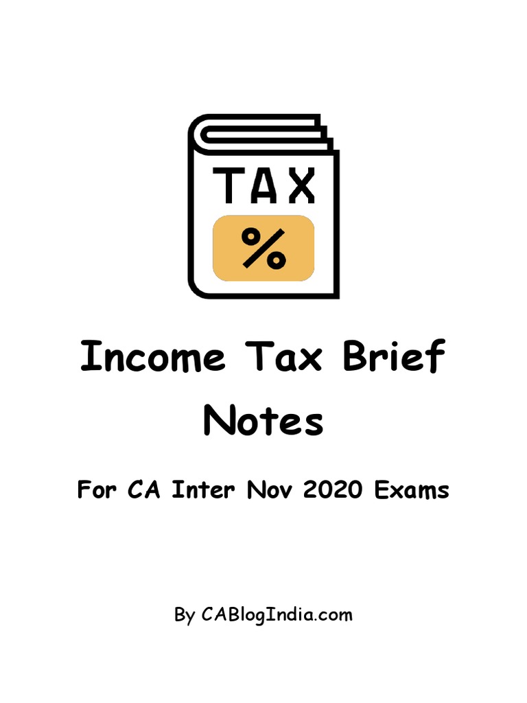 Income Tax Brief Notes | PDF | Employee Benefits | Taxes