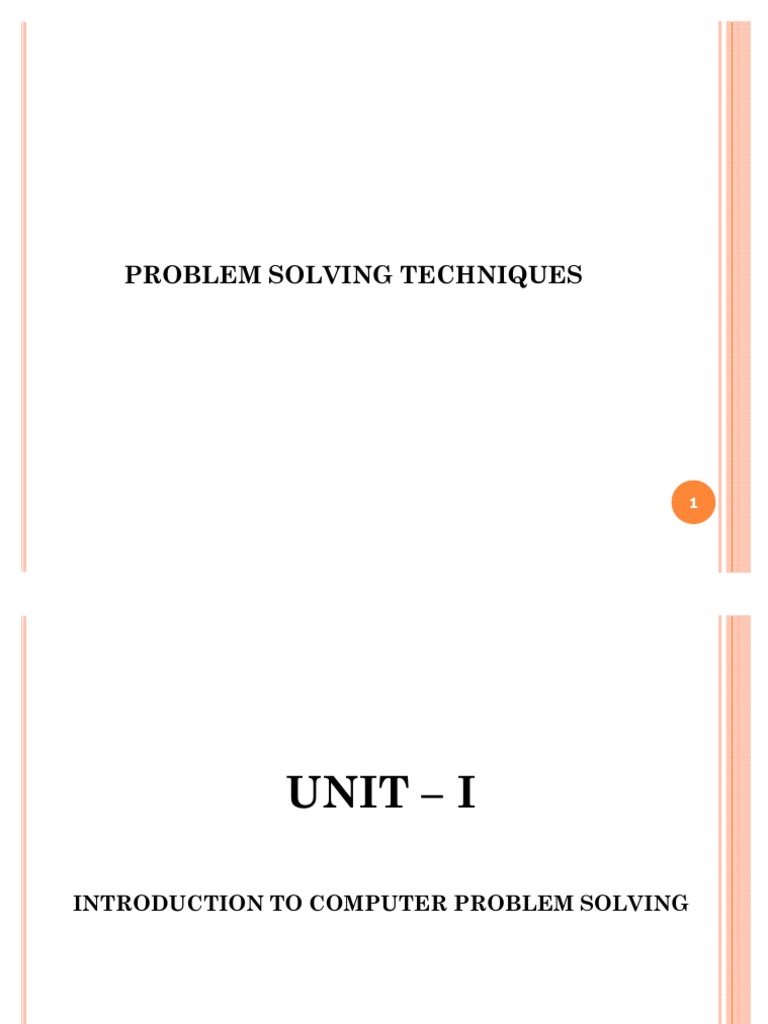 Problem Solving Techniques Slides | PDF | Computer Program | Programming