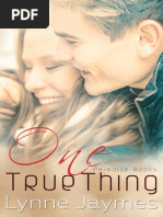 Lynne Jaymes - Saga One True Thing 01 - One True Thing