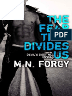 M.N. Forgy - The Fear That Divides Us