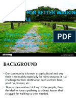 Pathway For Better Walking For People: Project Proposal To Brgy. Abuyogay, Javier, Leyte For Constructing A Pathway