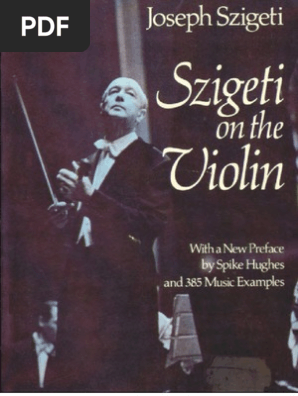 Joseph Szigeti - Szigeti On The Violin | PDF