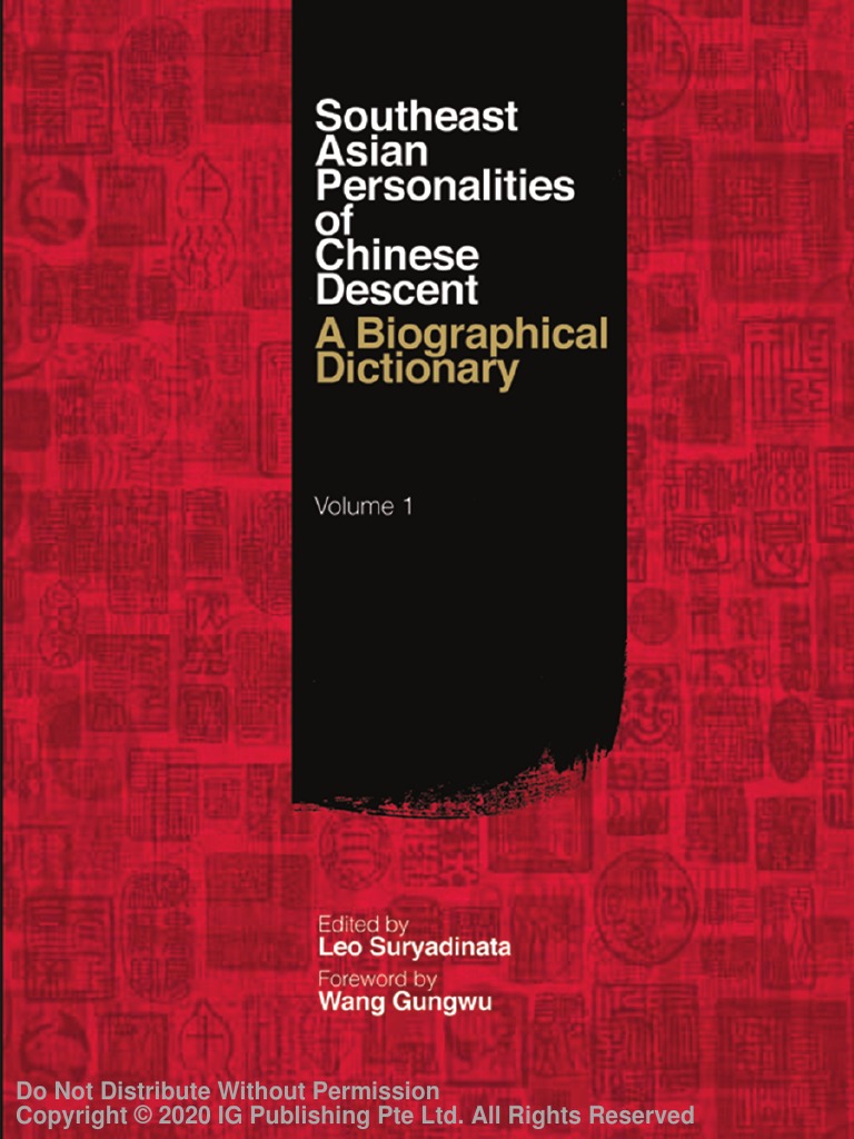 Southeast Asian Personalities of Chinese Descent A Biographical Dictionary  | PDF | Singapore | World Politics
