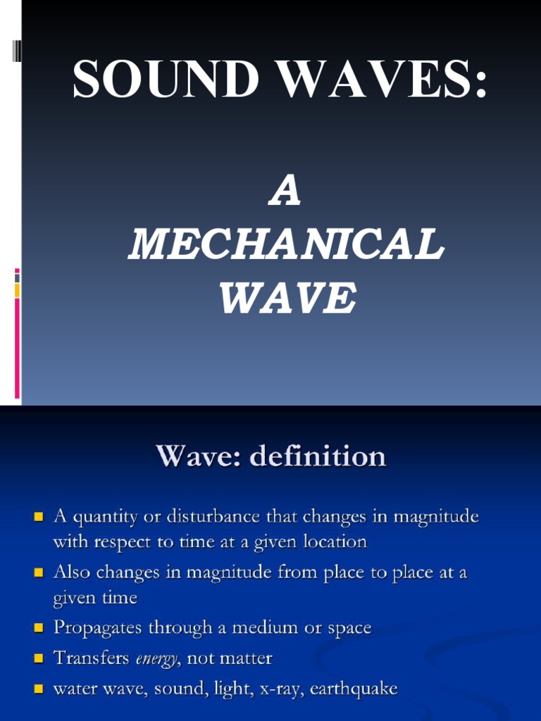 Sound Waves A Mechanical Wave PDF