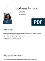 Visibility Matters:Personal Brand: by Naike Moshi