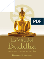 Bhikkhu Nanamoli - La Vita Del Buddha Secondo Il Canone in Pali