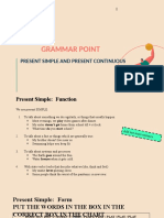 Present Simple and Present Continuous - Grammar - Point
