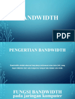 Bandwidth