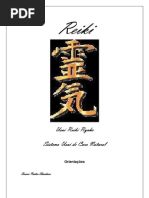 Usui Reiki Ryoho - Apostila Primeiro Grau, Segundo Grau e Mestrado Versão 2011 - Revisada