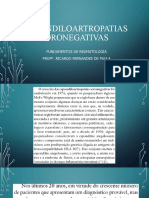 Espondiloartropatias Oronegativas: Fundamentos de Reumatologia Profº. Ricardo Fernandes de Paula