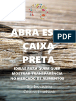 Abra Essa Caixa Preta Ideias para Quem Quer Mostrar Transparência No Mercado de Alimentos