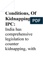 Ten Conditions, of Kidnapping in Ipc:: India Has Comprehensive Legislation To Counter Kidnapping, With