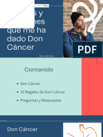 Regalos Que Me Dejó El Cancer