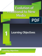 Lesson 2 - Evolution of Traditional To New Media