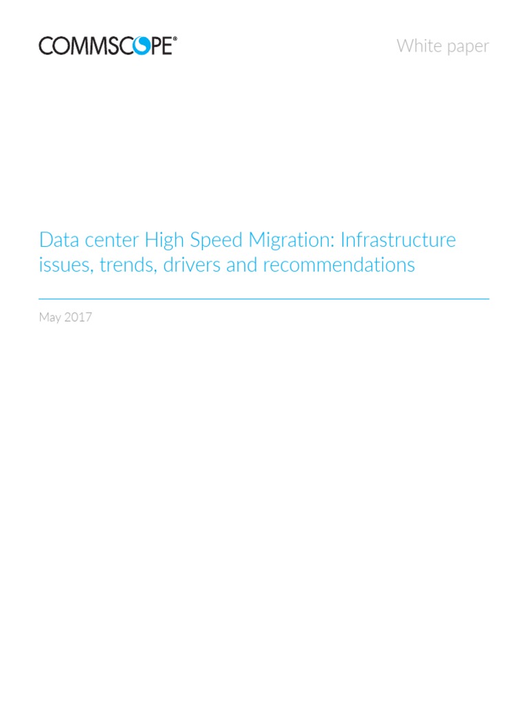 C096 Data Center High-Speed Migration WP110615 May 17 | PDF ...
