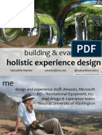 Building & Evangelizing: Holistic Experience Design