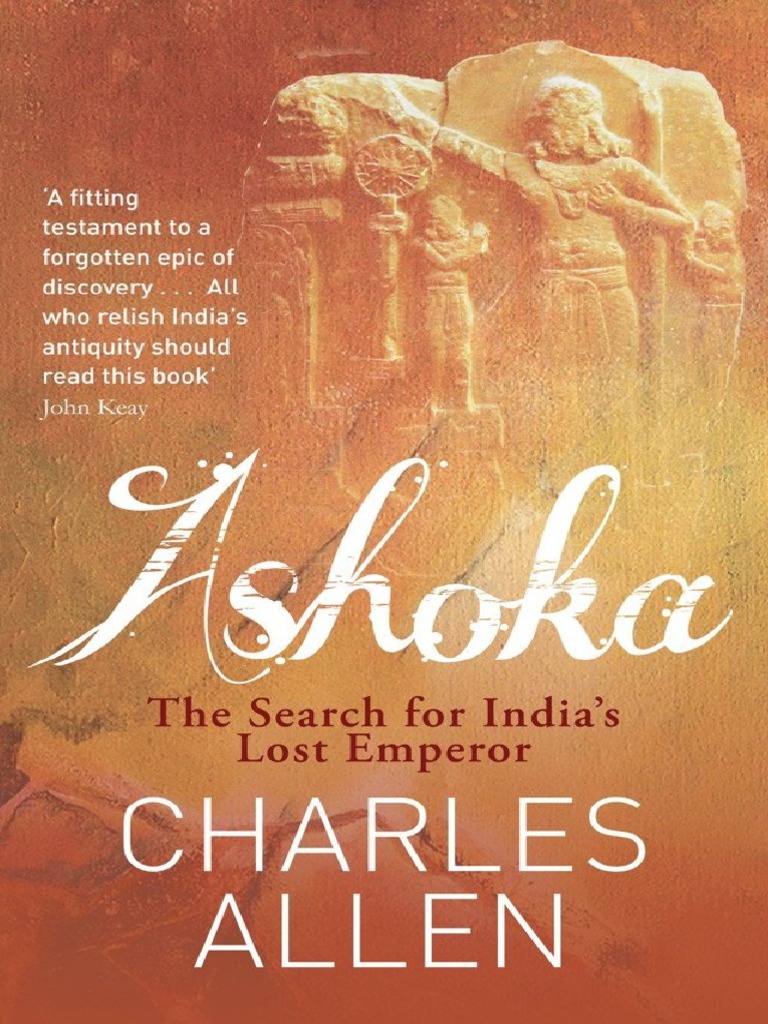 Ashoka The Search For India's Lost Emperor (PDFDrive) PDF Ashoka Dharma