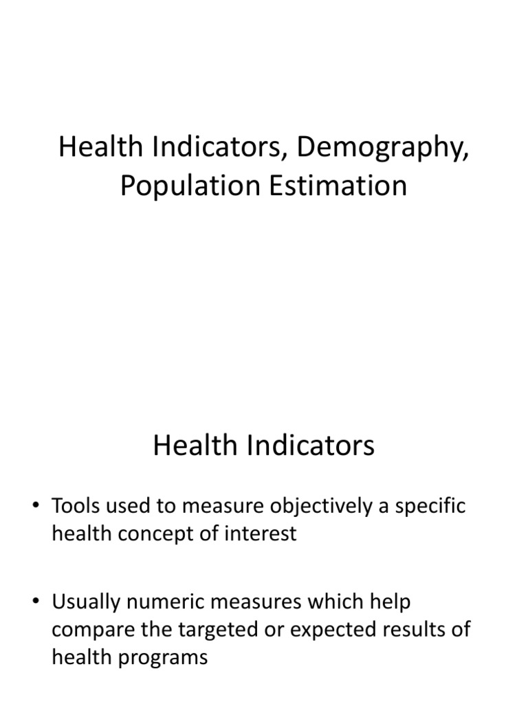 Instructor's Presentation Health Indicators, Demography and