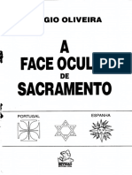 Sérgio Oliveira - A Face Oculta Do Sacramento