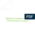 Present Simple & Continous Exercises