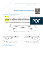 Analysis of Weaving, Merging, and Diverging Movements