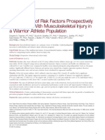 Identification of Risk Factors Prospectively Associated With Musculoskeletal Injury in A Warrior Athlete Population