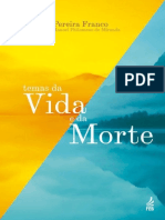 Temas Da Vida e Da Morte - Divaldo Pereira Franco