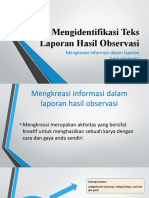 Mengidentifikasi Teks Laporan Hasil Observasi