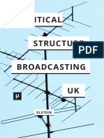 Elstein 2015 The Political Structure of UK Broadcasting 1949-1999
