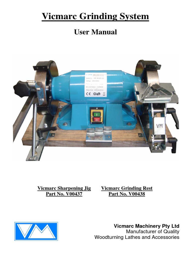 Vicmarc Grinding System: User Manual | PDF | Grinding (Abrasive Cutting ...