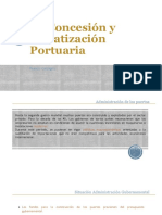 La Concesión y Privatización Portuaria