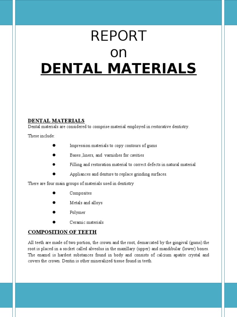 A Comprehensive Review of Dental Materials From Impression Materials and Filling Composites to