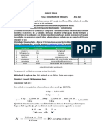 Sistema Internacional de Unidades y Conversiones: para Convertir Unidades, Vamos A Revisar 1 Método