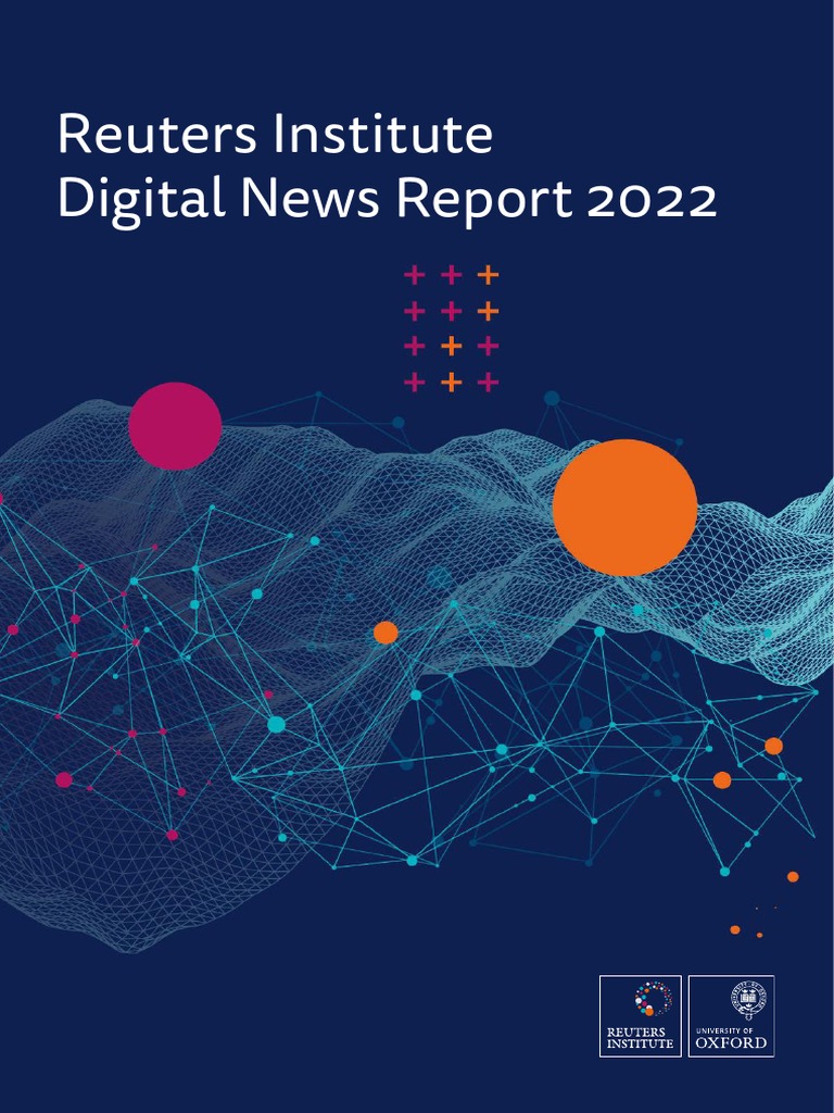 Digital News Report 2022 Pdf News Cost Of Living