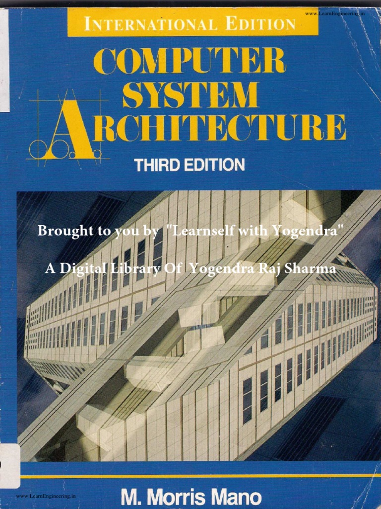 Computer System Architecture (3rd Ed) by M Morris Mano | PDF | Career ...