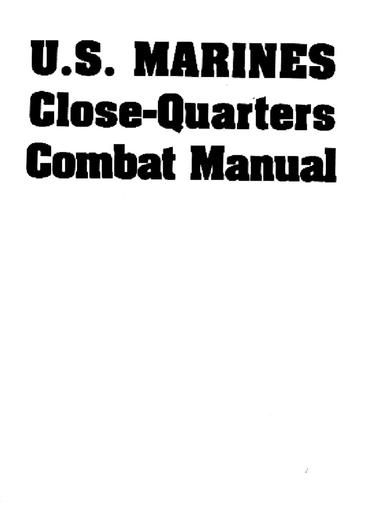 USMC Close Quarters Combat Manual - LINE System | PDF | Military ...