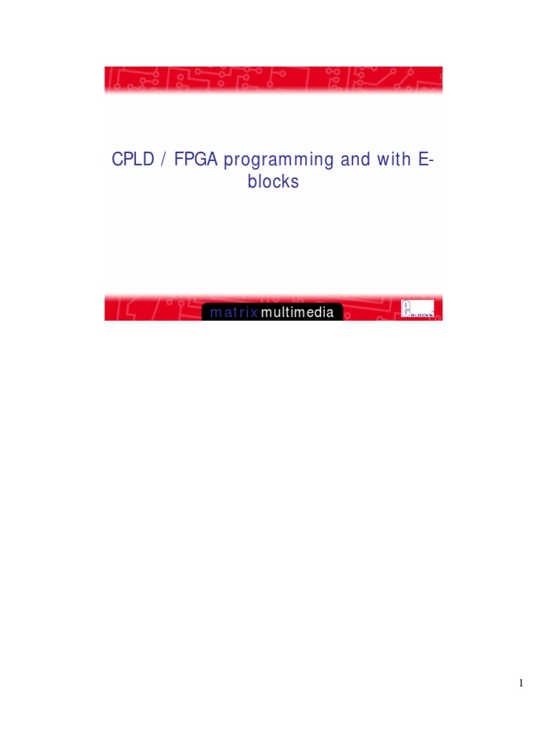 CPLD/FPGA Programming Overview | PDF | Field Programmable Gate Array ...