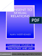 (Cambridge Studies in Philosophy and Law) Alan Wertheimer - Consent To Sexual Relations-Cambridge University Press (2003)
