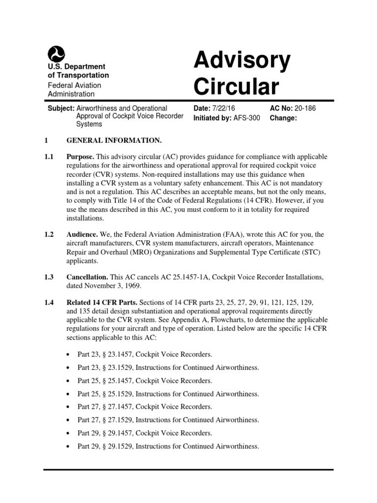 Advisory Circular Subject Airworthiness and Operational Date 7/22/16 AC No 20186 Initiated