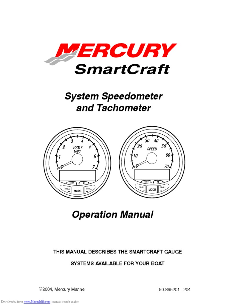 System Speedometer and Tachometer This Manual Describes The Smartcraft