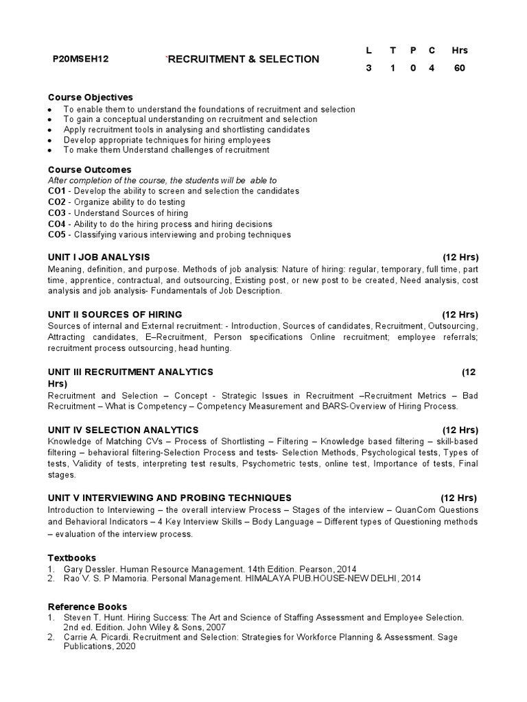 Recruitment &amp; Selection: After Completion of The Course, The 