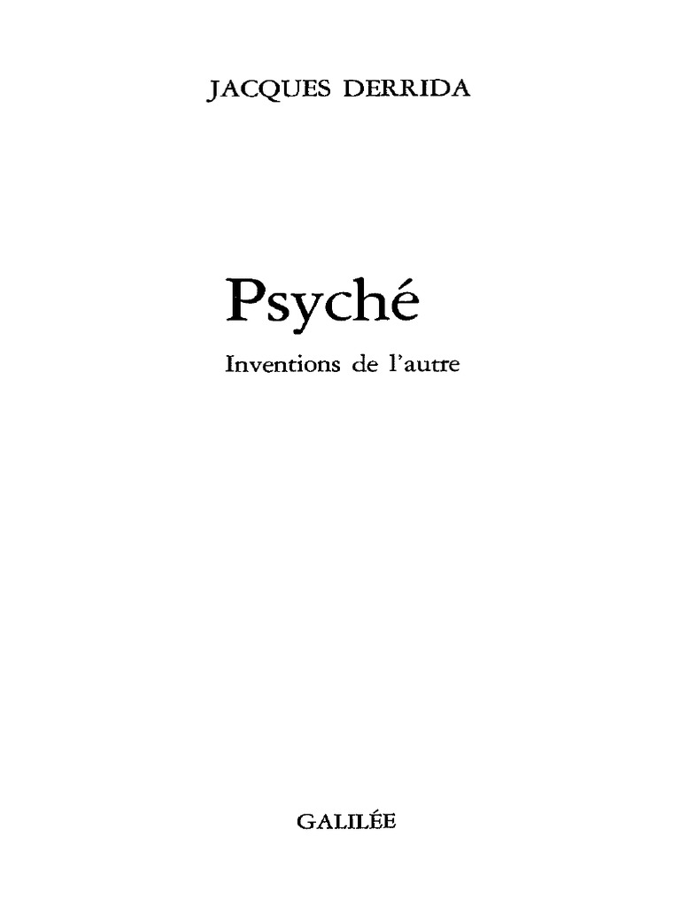 Derrida Jacques Psyché Inventions de L'autre 1987 | PDF