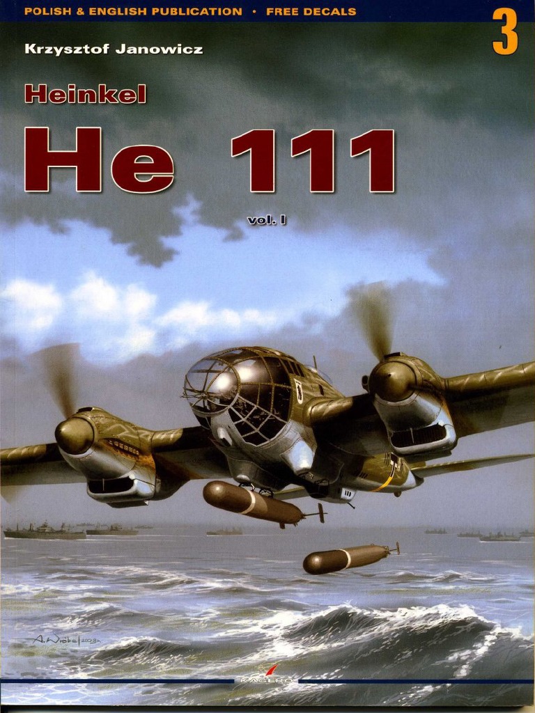 洋書 Krzysztof Janowicz Heinkel He111 Heinkel He 111 Vol. 1 (Monografie 03) by Krzysztof Janowicz