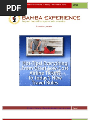 Hot Tips! Low Cost Travel Tickets and Todays New Travel Rules - BAMBA Experience
