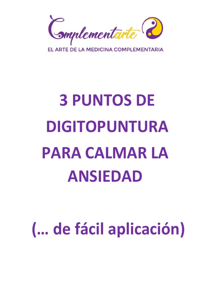 3 Puntos para Calmar La Ansiedad | PDF | Acupresión | Mano