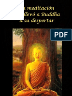 La Meditación Que Llevo A Buddha A Su Despertar