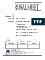 To Customer P/N Ude P/N Description RS7-ZZ-0009 RJ45 1X1 Tab Down Through Hole