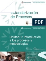 Estándarización de procesos y metodologías